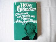 Heuss-Anekdoten,Hanna Frielinghaus-Heuss,Deutsche Buchgemeinschaft - Linnich