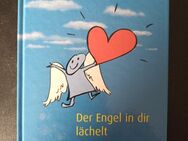 Der Engel in dir lächelt: Gedichte und Geschichten Armin Beuscher (Gebunden) - Essen