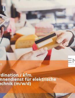 Sales Coordination / kfm. Vertriebsinnendienst für elektrische Antriebstechnik (m/w/d) - Aachen