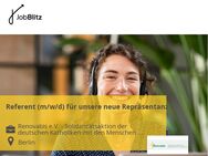 Referent (m/w/d) für unsere neue Repräsentanz - Berlin