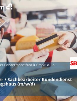 Mitarbeiter / Sachbearbeiter Kundendienst Einrichtungshaus (m/w/d) - Pulheim