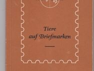 Für Sammler - Lipsia Schriftenreihe - Tiere auf Briefmarken - DDR 1959 - Ueckermünde