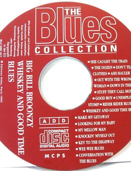 CD - The Blues Collection - Big Bill Broonzy - Whiskey And Good Time Blues - Biebesheim (Rhein)