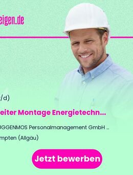 Bauleiter Montage Energietechnik (m/w/d) - Kempten (Allgäu)