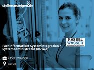 Fachinformatiker Systemintegration / Systemadministrator (m/w/d) - Kassel