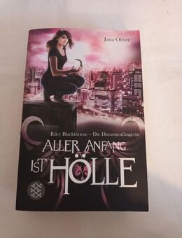 Riley Blackthorne - Die Dämonenfängerin Band 1: Aller Anfang ist Hölle von Jana - Essen