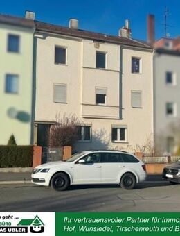 3 Wohneinheiten, solide Rendite & zentrale Lage - Hof