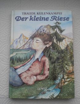 Der kleine Riese,Traudl Kulenkampff,Lentz Verlag,1983 - Linnich