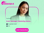 Event-Manager / Marketing-Manager (m/w/d) für Veranstaltungsorganisation - Ulm