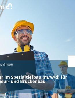 Mitarbeiter im Spezialtiefbau (m/w/d) für den Ingenieur- und Brückenbau - Dresden
