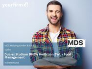 Duales Studium DHBW Heilbronn BWL – Food Management - Dortmund