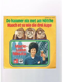 Marie-Luise Nikuta-Do hammer nix met am Hötche-Maach et su wie die drei Aape-Vinyl-SL,60/70er Jahre - Linnich
