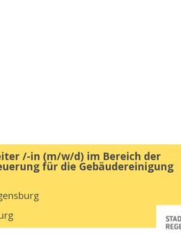 Sachbearbeiter /-in (m/w/d) im Bereich der Personalsteuerung für die Gebäudereinigung - Regensburg