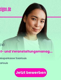 Event- und Veranstaltungsmanager (m/w/d) - Saarlouis