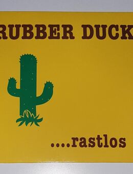 RUBBER DUCK ....rastlos Vinyl LP 1990 - Nürnberg