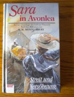 Sara in Avonlea 8-Streit und Versöhnung,L.M. Montgomery,Arena Verlag,1994 - Linnich