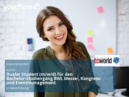 Dualer Student (m/w/d) für den Bachelor-Studiengang BWL Messe-, Kongress- und Eventmanagement - Ravensburg
