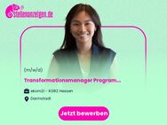 Transformationsmanager Programmleitung (m/w/d) - Fulda