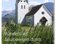 Wandern auf Jakobswegen durch Vorarlberg, zu verschenken - Stuttgart