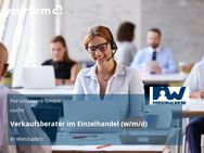 Verkaufsberater im Einzelhandel (w/m/d) - Wiesbaden