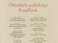 APUZ 25/2023 - Aus Politik und Zeitgeschichte - Öffentlich-Rechtlicher Rundfunk - Grünberg