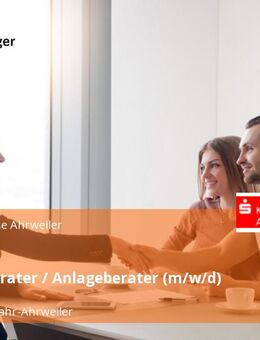 Kundenberater / Anlageberater (m/w/d) - Oberahr