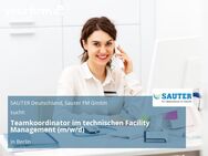 Teamkoordinator im technischen Facility Management (m/w/d) - Berlin