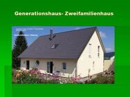 Generationshaus -Neubau + Einliegerwohnung - Plauen