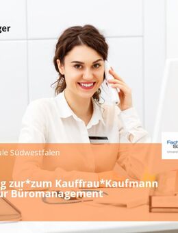 Ausbildung zur*zum Kauffrau*Kaufmann (m/w/d) für Büromanagement - Hagen (Stadt der FernUniversität)