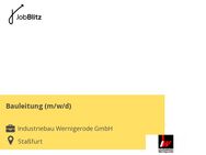 Bauleitung (m/w/d) - Staßfurt