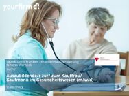 Auszubildende/r zur/ zum Kauffrau/ Kaufmann im Gesundheitswesen (m/w/d) - Werneck