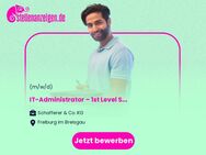 IT-Administrator – 1st Level Support (m/w/d) - Freiburg (Breisgau)