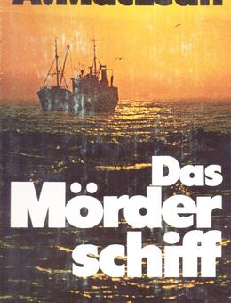 Das Mörderschiff "Thriller" von A. MacLean / geb. Ausgabe - Andernach