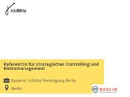 Referent:in für strategisches Controlling und Risikomanagement - Berlin