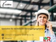 Spezialist für technische Versorgungssysteme - Neuwied