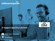 IT Support Specialist (m/w/d) - Straubing
