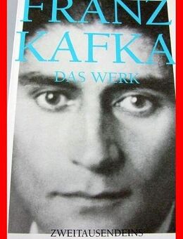 FRANZ KAFKA - WERKE, BRIEFE, TAGEBÜCHER etc. (8 Bde) - Köln