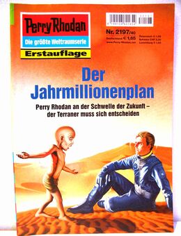 Perry Rhodan - Romanheft Nr. 2197 - Der Jahrmillionenplan - Erstauflage - Biebesheim (Rhein)