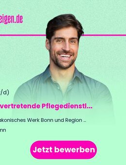 Stellvertretende Pflegedienstleitung als Stellvertretende Einrichtungsleitung (m/w/d) Vollzeit / Teilzeit - Bonn
