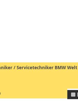 Medientechniker / Servicetechniker BMW Welt (m/w/d) - München