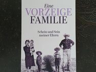 Rochus Hahn, Eine Vorzeigefamilie, Schein und Sein meiner Eltern w/Neu 12/2023 - Hamburg