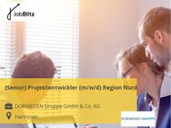 (Senior) Projektentwickler (m/w/d) Region Nord - Hannover