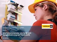 Werkstattmeister (m/w/d) mit Spezialisierung auf Hydraulik - Achim