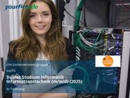 Duales Studium Informatik - Informationstechnik (m/w/d) (2025) - Tettnang