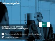 Kundenberater (m/w/d) Privatkundenversicherungen - Frankfurt (Main)