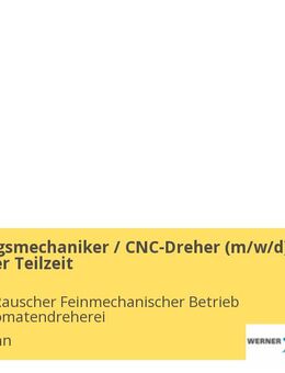 Zerspanungsmechaniker / CNC-Dreher (m/w/d) Vollzeit oder Teilzeit - Putzbrunn