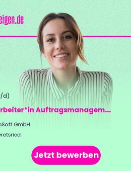 Mitarbeiter*in Auftragsmanagement (m/w/d) - Geretsried
