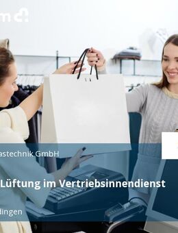 Spezialist Lüftung im Vertriebsinnendienst (m/w/d) - Wassertrüdingen