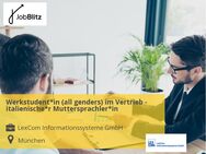 Werkstudent*in (all genders) im Vertrieb - italienische*r Muttersprachler*in - München