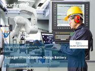 Manager (f/m/x) System Design Battery - Bad Friedrichshall